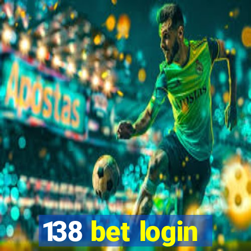 138 bet login